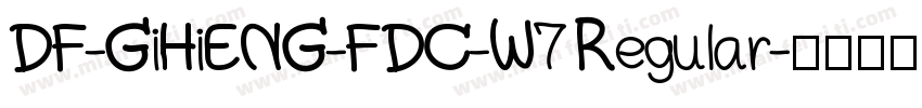 DF-GiHiENG-FDC-W7 Regular字体转换